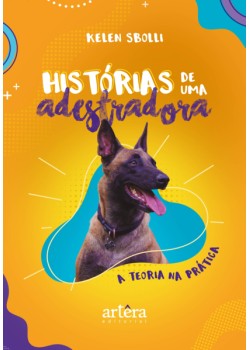 Histórias de uma adestradora