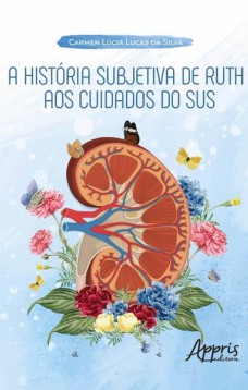 A história subjetiva de Ruth aos cuidados do SUS