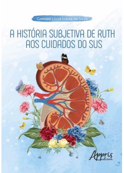 A história subjetiva de Ruth aos cuidados do SUS