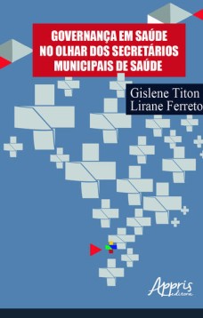 Governança em saúde no olhar dos secretários municipais de saúde