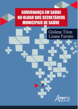 Governança em saúde no olhar dos secretários municipais de saúde