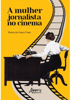 A mulher jornalista no cinema