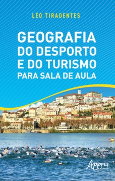 Geografia do desporto e do turismo para sala de aula