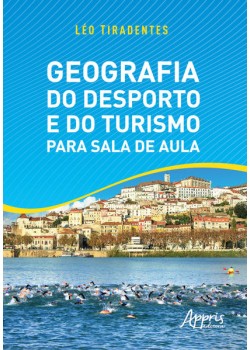 Geografia do desporto e do turismo para sala de aula