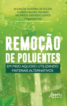 Remoção de poluentes em meio aquoso utilizando materiais alternativos