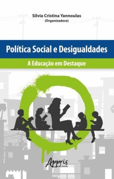 Política social e desigualdades: a educação em destaque