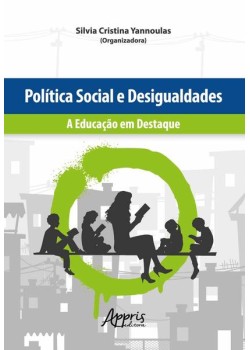 Política social e desigualdades: a educação em destaque