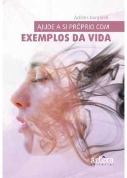 Ajude a si próprio com exemplos da vida