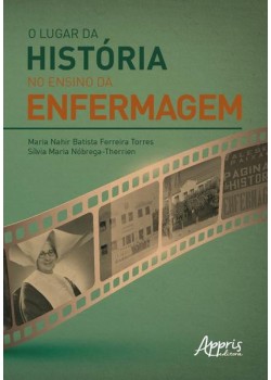 O lugar da história no ensino da enfermagem