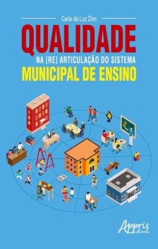 Qualidade na [re] articulação do sistema municipal de ensino