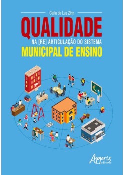 Qualidade na [re] articulação do sistema municipal de ensino