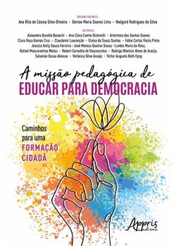 A missão pedagógica de educar para democracia: caminhos para uma formação cidadã