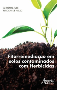 Fitorremediação em solos contaminados com herbicidas