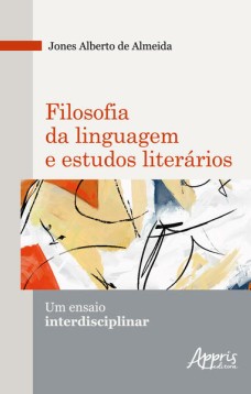 Filosofia da linguagem e estudos literários: um ensaio interdisciplinar