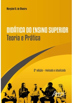 Didática do ensino superior teoria e prática