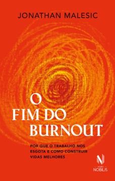 O fim do Burnout