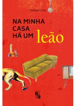 Na minha casa há um leão