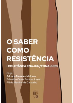 O saber como resistência