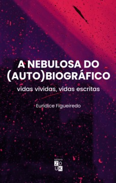 A nebulosa do autobiográfico