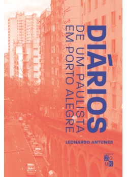 Diários de um paulista em Porto Alegre