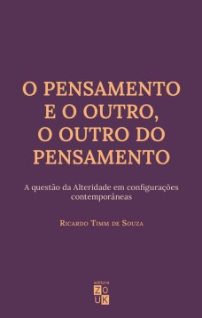 O pensamento e o outro, o outro do pensamento