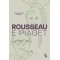 Rousseau e Piaget