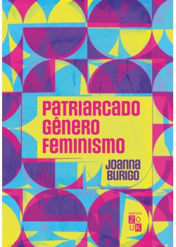 Patriarcado Gênero Feminismo