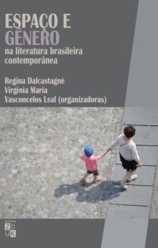 Espaço e gênero na literatura brasileira contemporânea