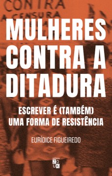 Mulheres contra a ditadura