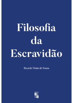 Filosofia da Escravidão