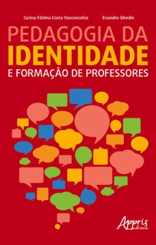 Pedagogia da identidade e formação de professores