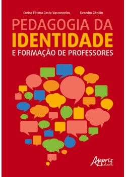 Pedagogia da identidade e formação de professores