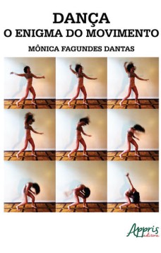 Dança, o enigma do movimento