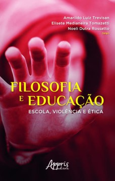 Filosofia e educação: escola, violência e ética