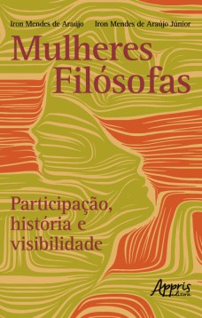 Mulheres filosófas: participação, história e visibilidade