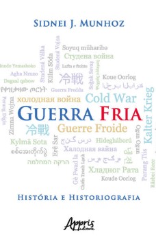 Guerra fria história e historiografia