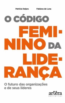 O código feminino da liderança