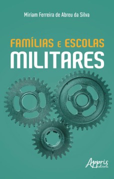 Famílias e Escolas Militares