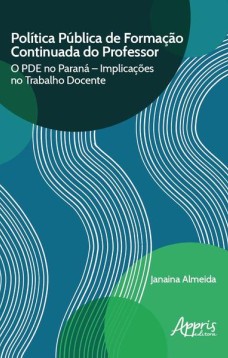 Política pública de formação continuada do professor: o pde no paraná - implicações no trabalho docente