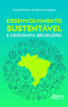 Desenvolvimento sustentável e geografia brasileira