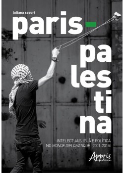 Paris - palestina: intelectuais, islà e política no monde diplomatique (2001-2015)