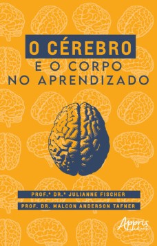 O cérebro e o corpo no aprendizado