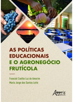 As políticas educacionais e o agronegócio frutícola