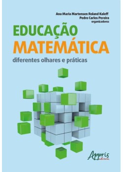 Educação matemática: diferentes olhares e práticas