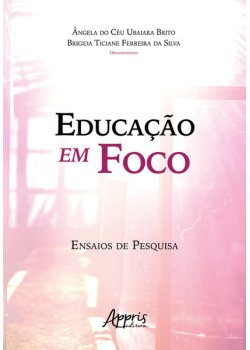 Educação em foco ensaios de pesquisa