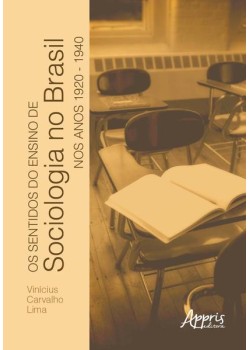 Os sentidos do ensino de sociologia no Brasil nos anos 1920-1940