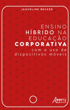 Ensino híbrido na educação corporativa - Com o uso de dispositivos móveis