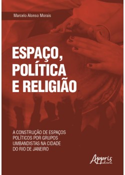 Espaço, política e religião