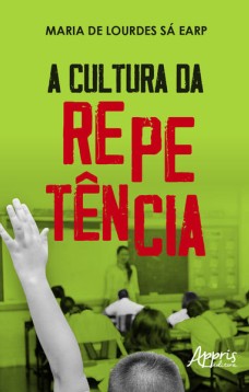 A cultura da repetência