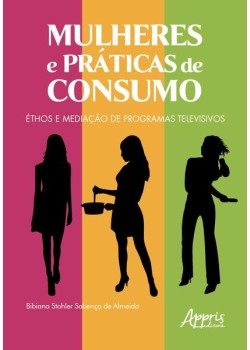 Mulheres e práticas de consumo